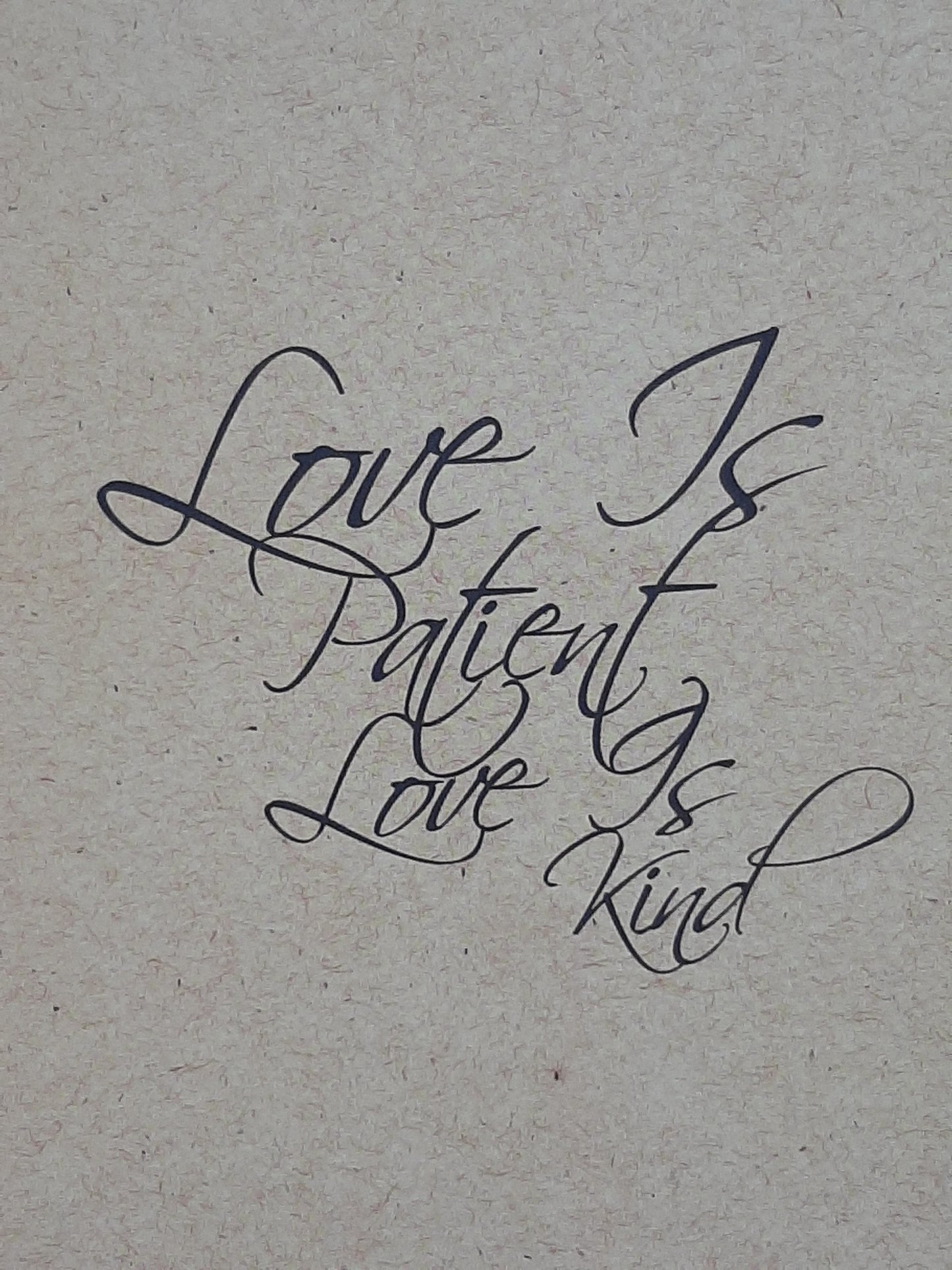 Love Is Patient Card